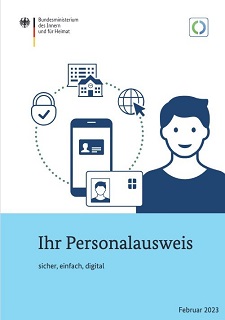 Bild zeigt das Titelbild der Informationsbroschüre für Bürgerinnen und Bürger "Ihr Personalausweis -sicher, einfach digital"